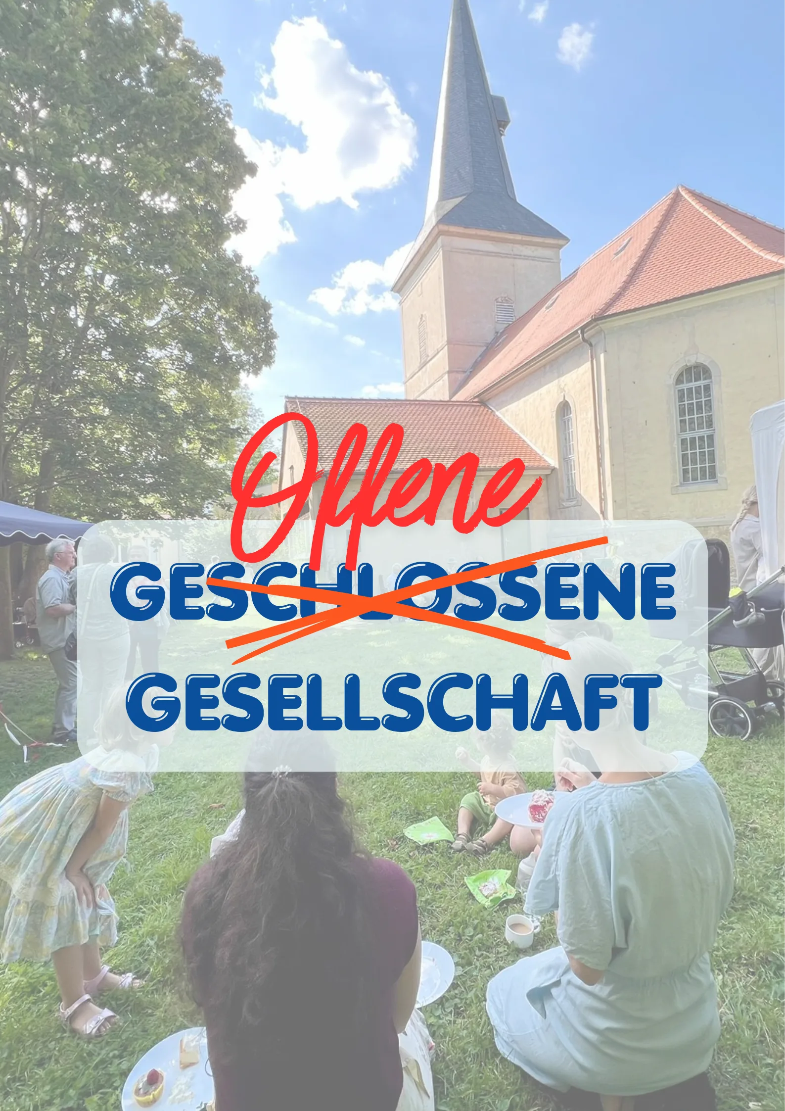Geschlossen ist durchgestricht, darüber steht Offene Gesellschaft