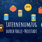 Halle-Neustadt leuchtet: Laternenumzug