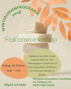 ABGESAGT: Winterferienprogramm Seifenworkshop
