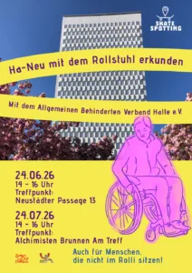 Ha-Neu mit dem Rollstuhl erkunden