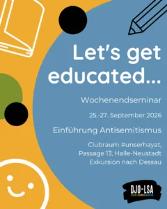 Let's get educated...Einführung Antisemitismus