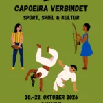 Capoeira verbindet - Sport, Spiel und Kultur